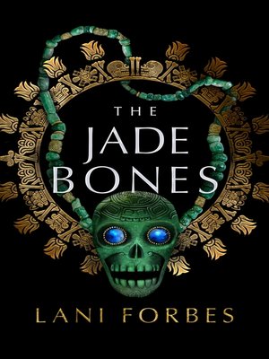 cover image of The Jade Bones